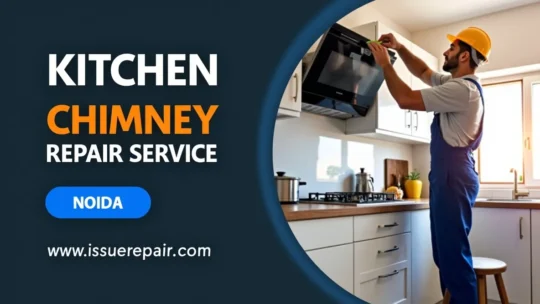 Kitchen Chimney Repair Services in Ganga Shopping Complex Noida